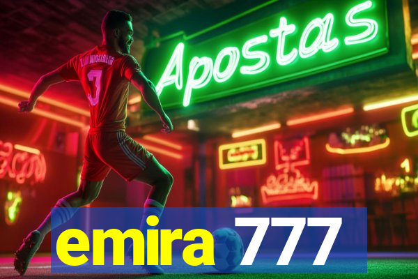 emira 777