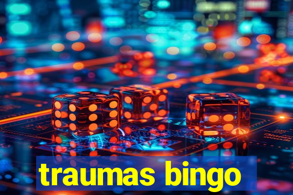 traumas bingo