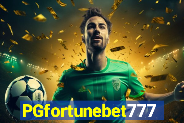 PGfortunebet777