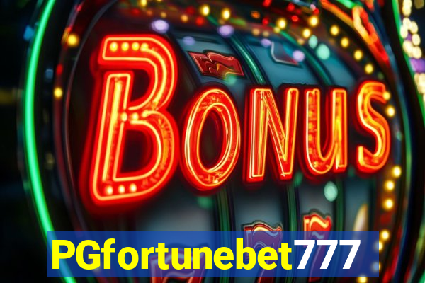 PGfortunebet777