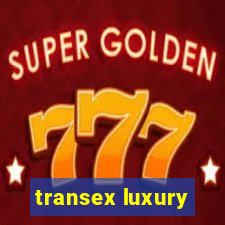 transex luxury