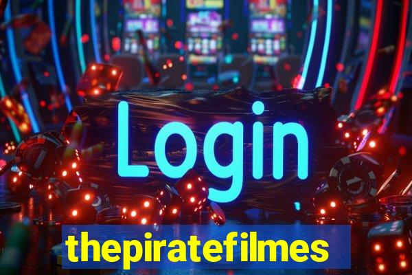 thepiratefilmes4k