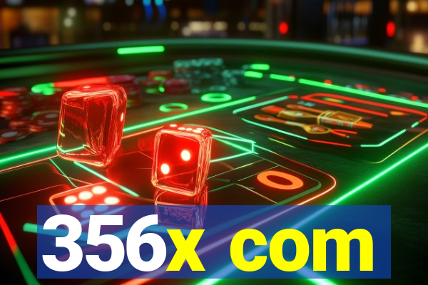 356x com