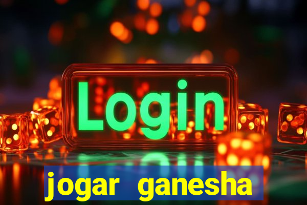 jogar ganesha fortune demo