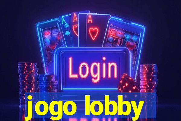 jogo lobby