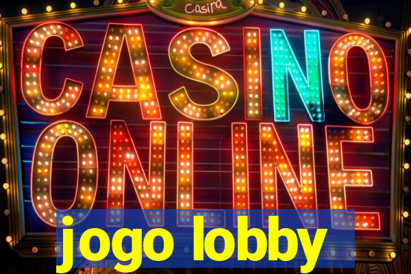 jogo lobby