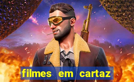 filmes em cartaz barra shopping