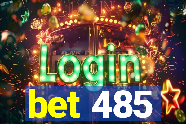 bet 485