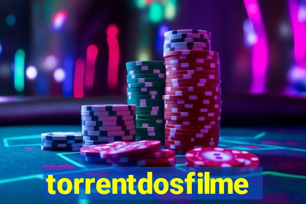 torrentdosfilmeshd