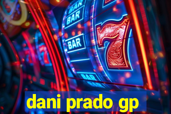 dani prado gp