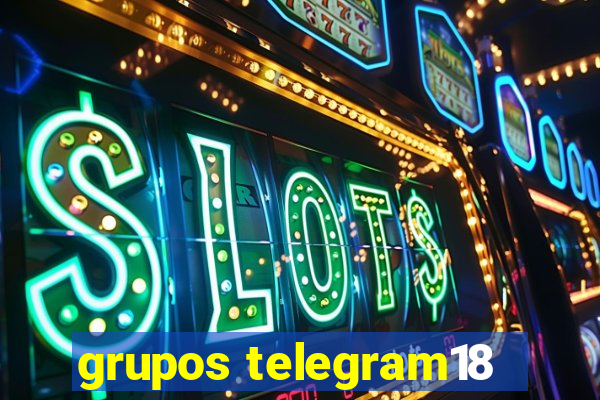 grupos telegram18