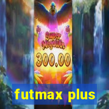 futmax plus