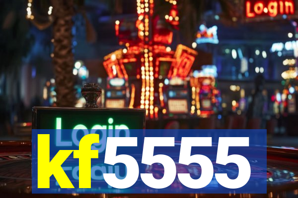 kf5555