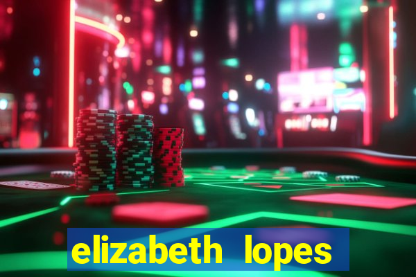 elizabeth lopes sanches nua