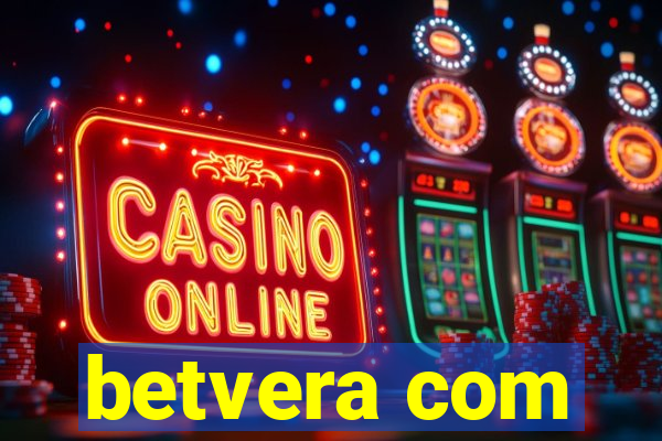 betvera com