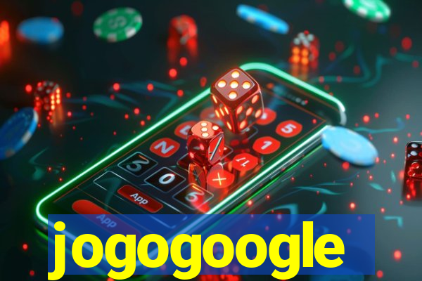 jogogoogle