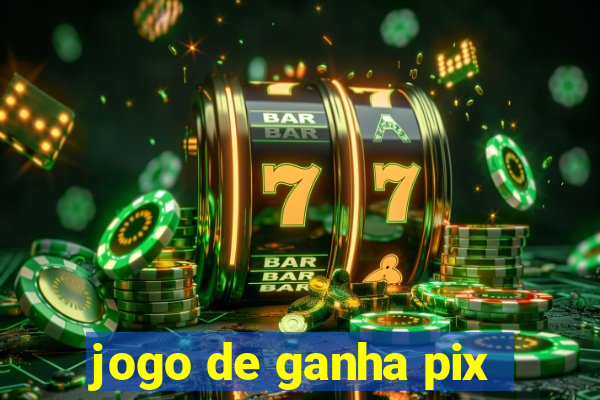 jogo de ganha pix