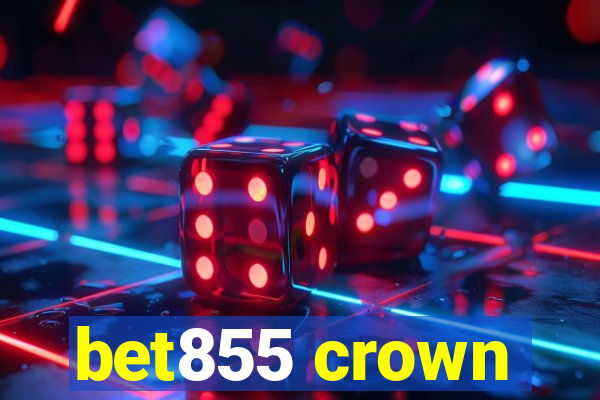 bet855 crown