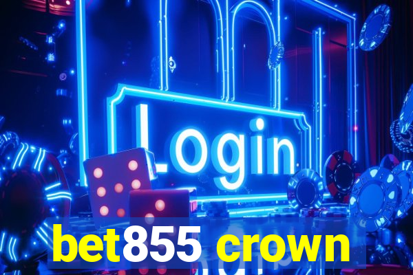 bet855 crown