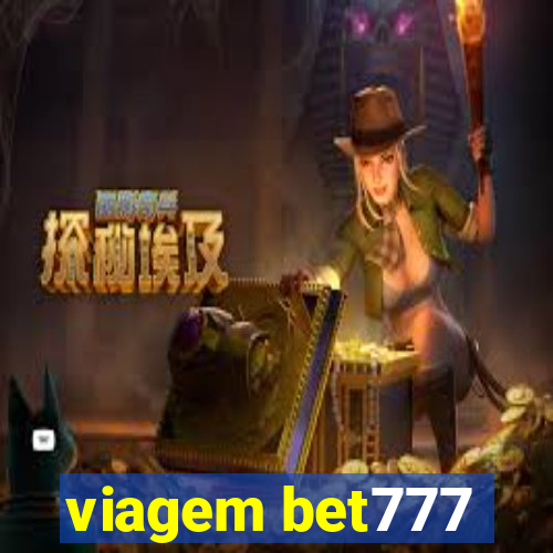 viagem bet777