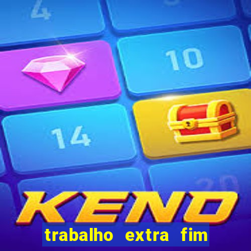 trabalho extra fim de semana porto