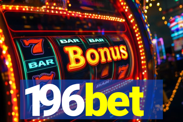 196bet