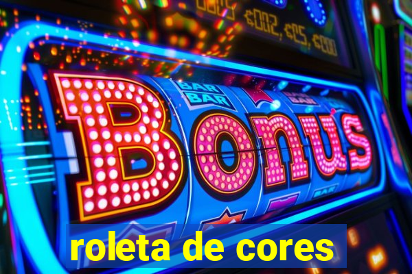 roleta de cores