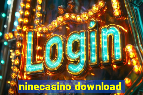 ninecasino download