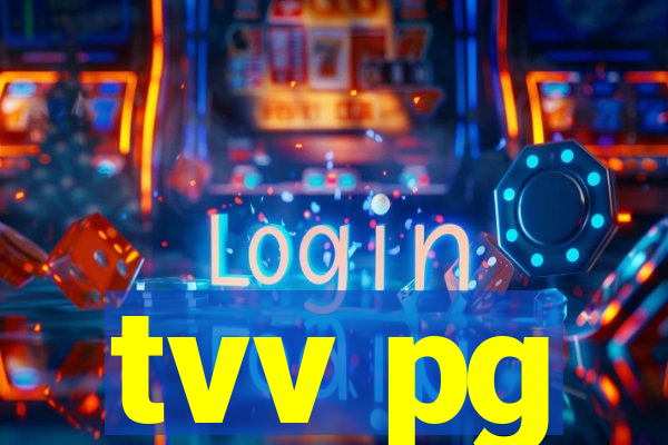 tvv pg