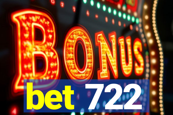 bet 722