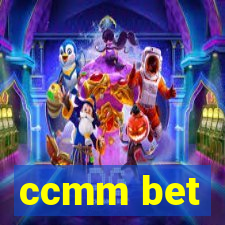 ccmm bet