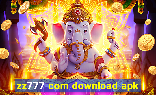 zz777 com download apk