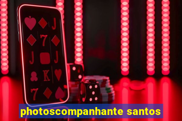 photoscompanhante santos