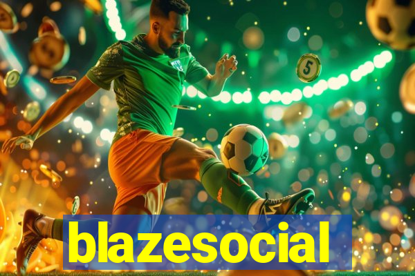 blazesocial