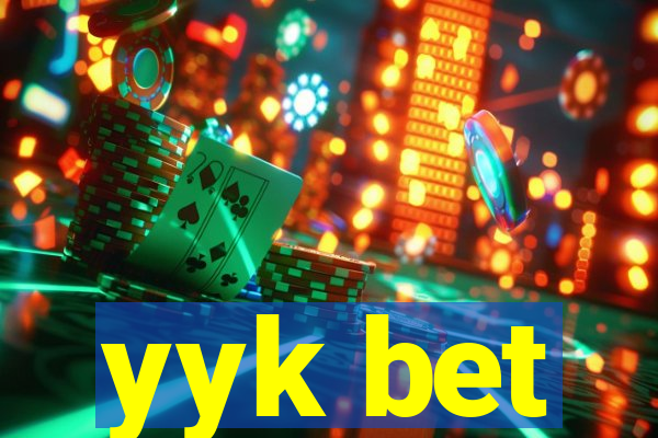 yyk bet