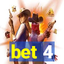 bet 4