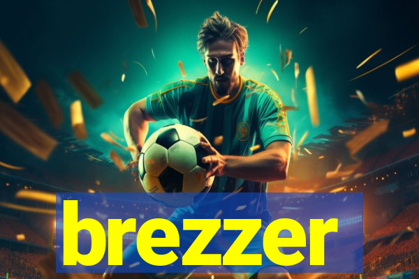brezzer