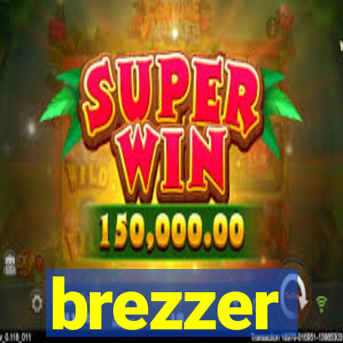 brezzer