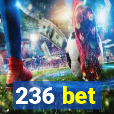 236 bet