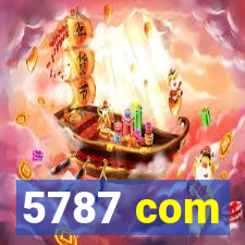 5787 com