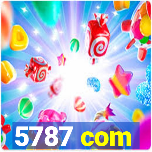 5787 com