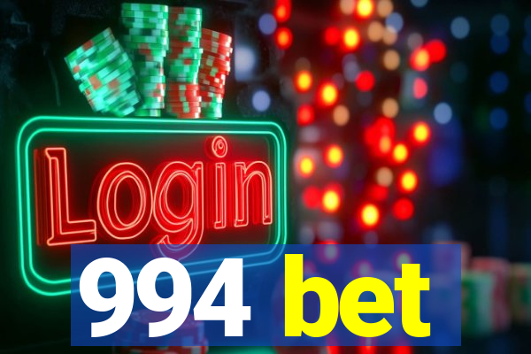 994 bet