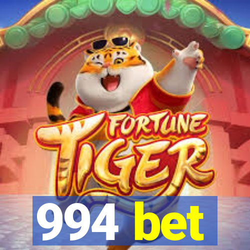 994 bet