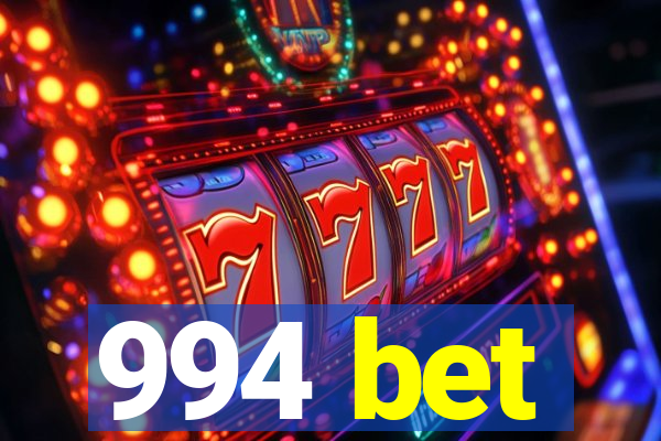 994 bet