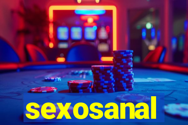 sexosanal