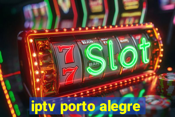 iptv porto alegre