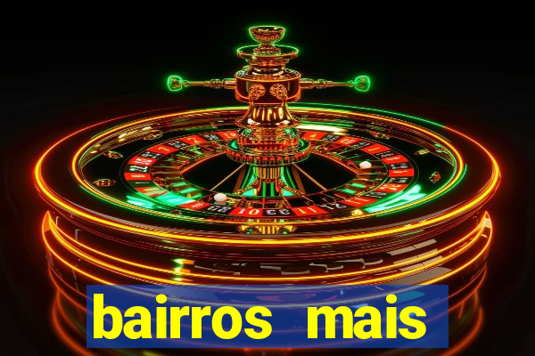 bairros mais perigosos de bh