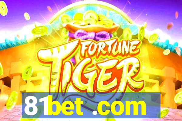 81bet .com