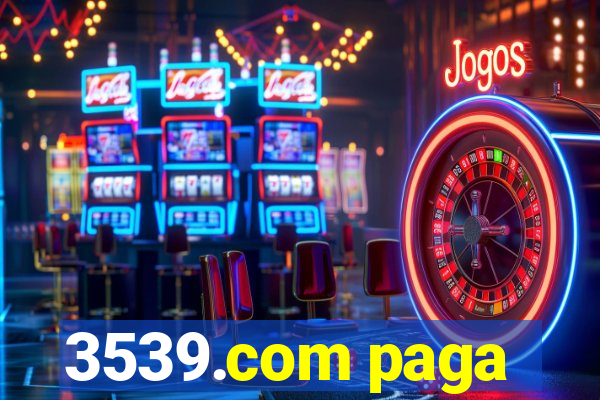 3539.com paga