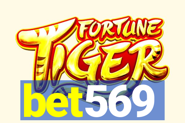 bet569